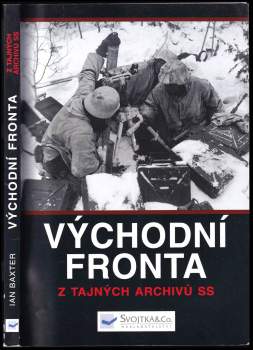 Ian Baxter: Východní fronta