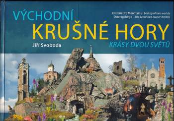 Jiří Svoboda: Východní Krušné hory