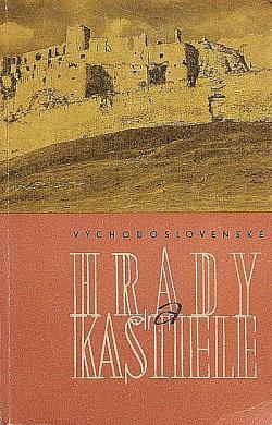 Východoslovenské hrady a kaštiele