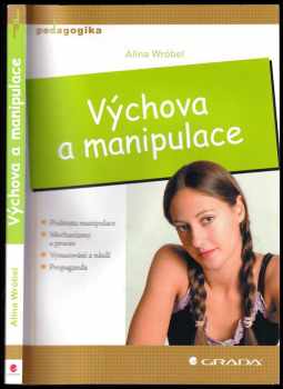 Výchova a manipulace