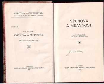 Antonín Svoboda: Výchova a mravnost