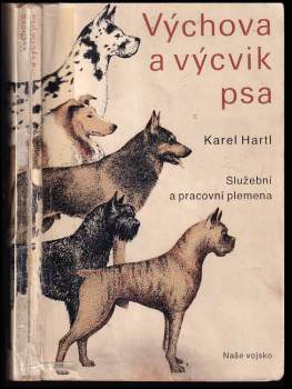 Karel Hartl: Výchova a výcvik psa