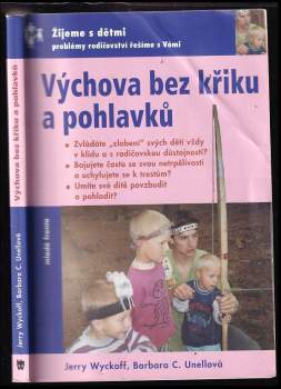 Výchova bez křiku a pohlavků