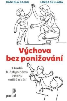 Výchova bez ponižování