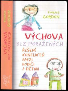 Thomas Gordon: Výchova bez poražených