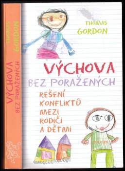 Thomas Gordon: Výchova bez poražených