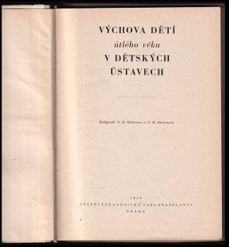 Výchova dětí útlého věku v dětských ústavech