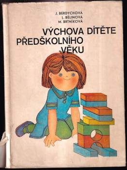 Výchova dítěte předškolního věku