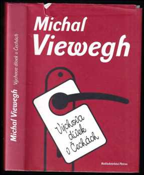 Výchova dívek v Čechách - Michal Viewegh (2001, Petrov) - ID: 382670