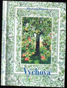 Ellen Gould Harmon White: Výchova