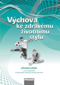 Výchova ke zdravému životnímu stylu
