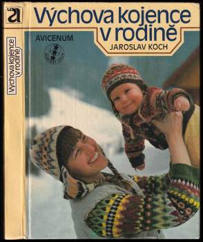 Výchova kojence v rodině
