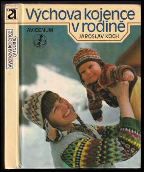 Výchova kojence v rodině