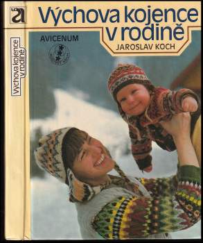 Výchova kojence v rodině