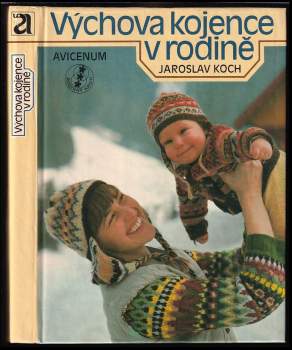 Výchova kojence v rodině