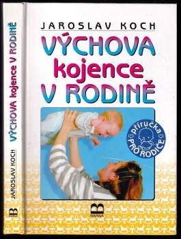 Výchova kojence v rodině