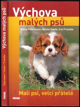 Petra Führmann: Výchova malých psů
