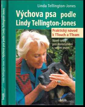 Výchova psa podle Lindy Tellington-Jones