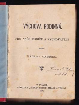 Věnceslava Lužická: Výchova rodinná + V Bílém dvorci