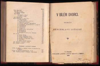 Věnceslava Lužická: Výchova rodinná + V Bílém dvorci