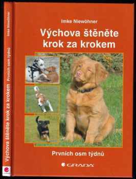 Imke Niewöhner: Výchova štěněte krok za krokem