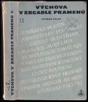 Otokar Chlup: Výchova v zrcadle pramenů