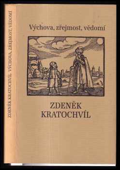 Výchova, zřejmost, vědomí