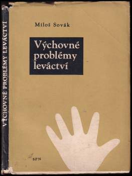 Výchovné problémy leváctví