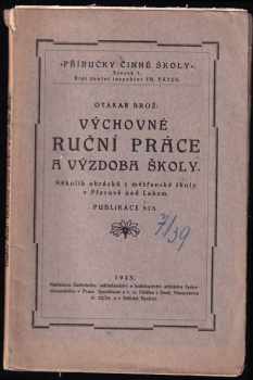 Výchovné ruční práce a výzdoba školy
