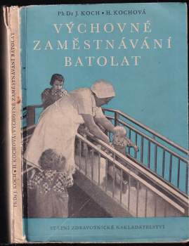 Výchovné zaměstnávání batolat