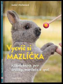 Vycvič si mazlíčka