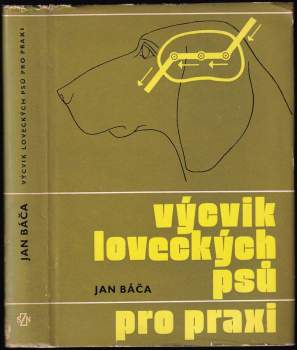Jan Báča: Výcvik loveckých psů pro praxi