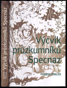 Výcvik průzkumníků Specnaz