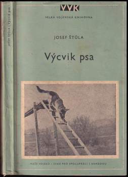 Josef Štůla: Výcvik psa