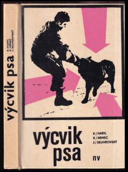 Karel Hartl: Výcvik psa