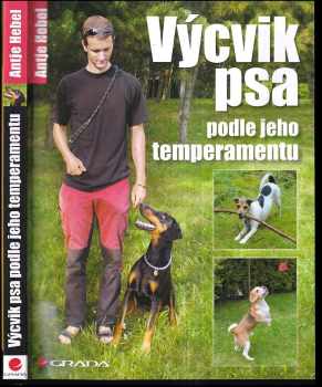 Antje Hebel: Výcvik psa podle jeho temperamentu
