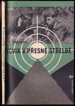Výcvik v přesné střelbě