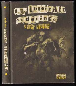 H. P Lovecraft: Vyděděnec a jiné povídky