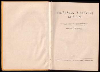 Liboslav Masner: Vydělávání a barvení kožišin