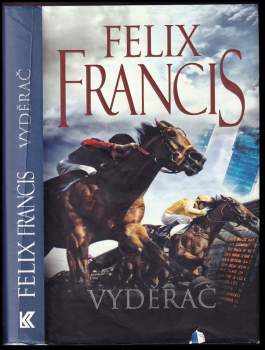 Felix Francis: Vyděrač