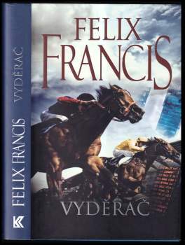 Felix Francis: Vyděrač