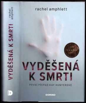Rachel Amphlett: Vyděšená k smrti