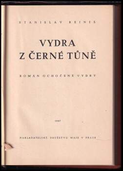 Stanislav Reiniš: Vydra z Černé tůně