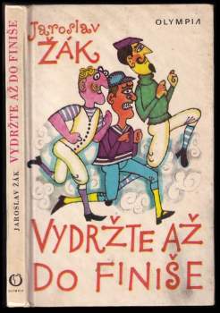 Jaroslav Žák: Vydržte až do finiše