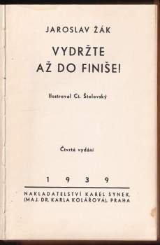 Jaroslav Žák: Vydržte až do finiše!