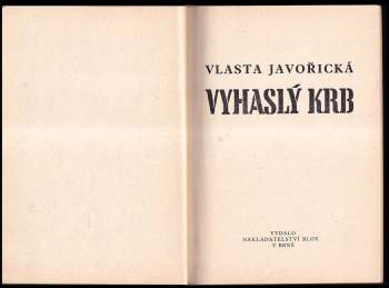 Vlasta Javořická: Vyhaslý krb