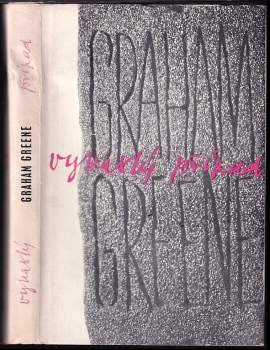 Vyhaslý případ - Graham Greene (1962, Státní nakladatelství krásné literatury a umění) - ID: 812228