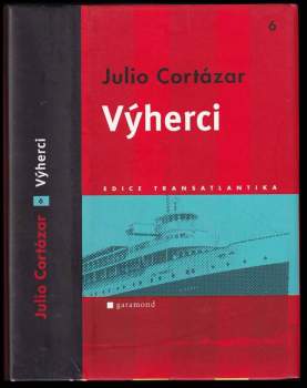 Julio Cortázar: Výherci