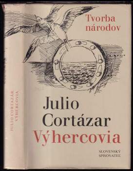 Julio Cortázar: Výhercovia