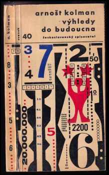 Výhledy do budoucna